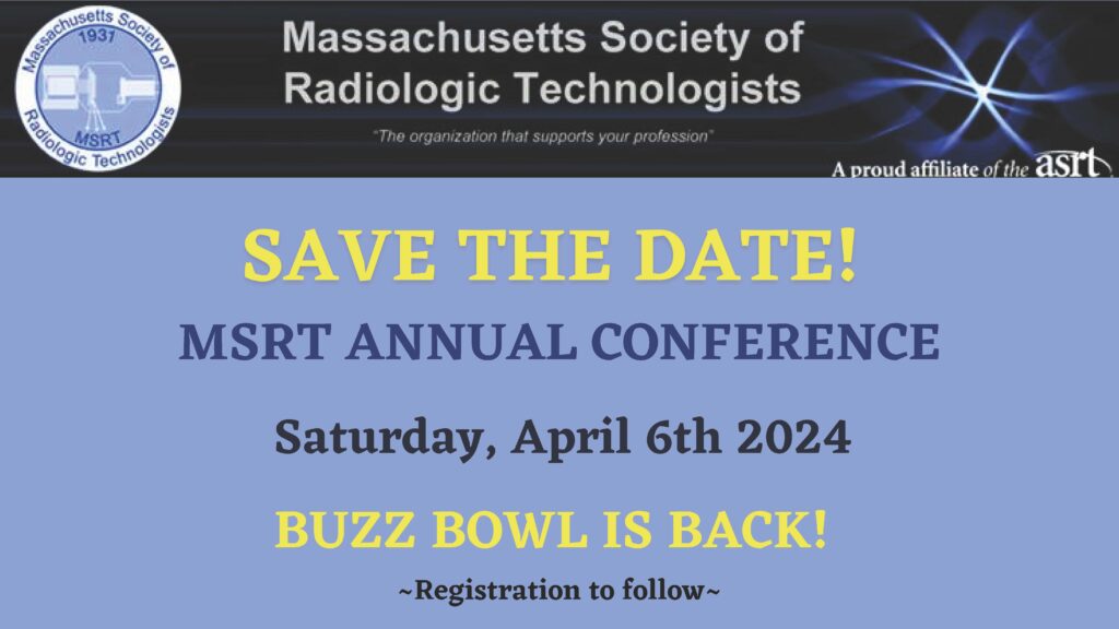 Annual Conference 2024 Massachusetts Society of Radiologic Technologists